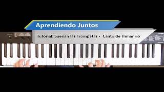 Tutorial: Suenan las Trompetas - Canto de Himnario