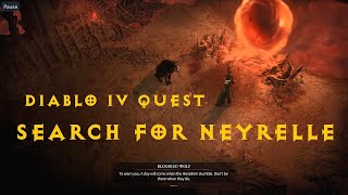 Search for Neyrelle - Diablo 4 Quest Guide Location Content