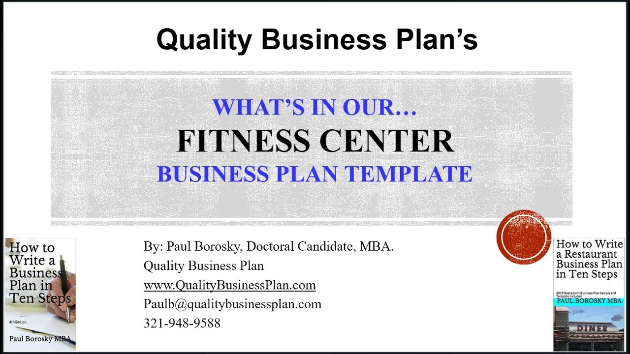 What’s in our FITNESS CENTER Business Plan Template by Paul Borosky