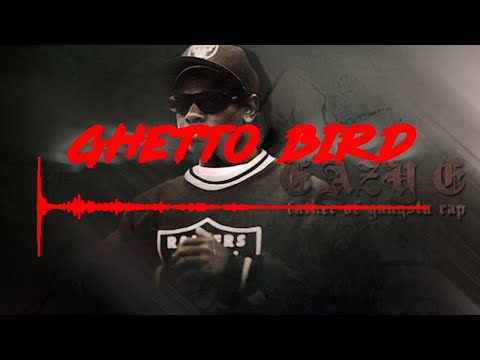 EAZY E REMIX 2025 ICE CUBE GHETTO BIRD Ft DR DRE DAZ Lil MALIK B G KNOCC OUT DRESTA 