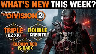 The Division 2 - WHAT'S NEW THIS WEEK? (DARK ZONE SURGE)