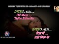 Dil mein tujhe bitha ke karaoke with scrolling lyrics eng  