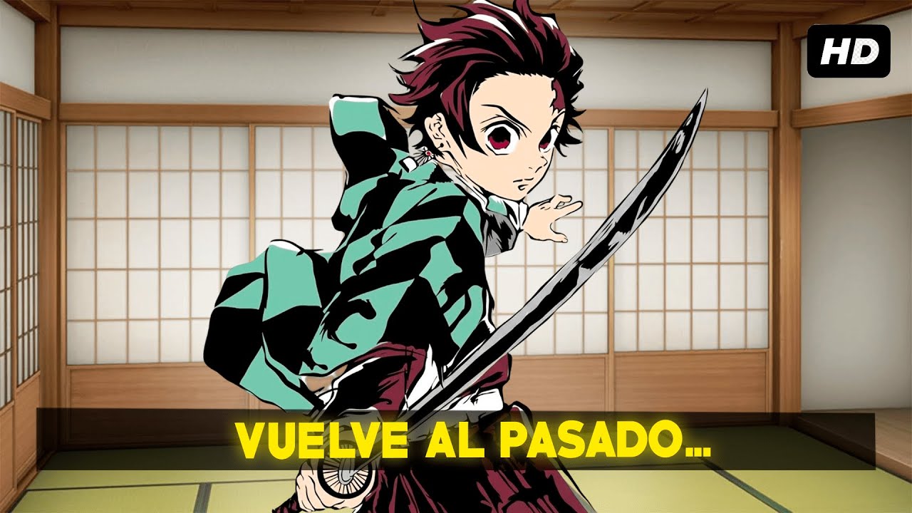 QHPS Tanjiro Volvía Al Pasado Con Todos Sus Poderes Y Recuerdos?