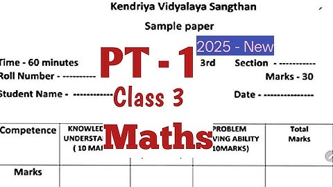 KV Question Paper/2025/ Class3 Maths/maths PT-1/ Kendriya Vidyalaya Question Paper Explained