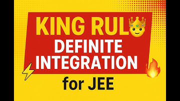 KING RULE 🔥 JEE Rank Booster Trick for Definite Integration (Video 2)