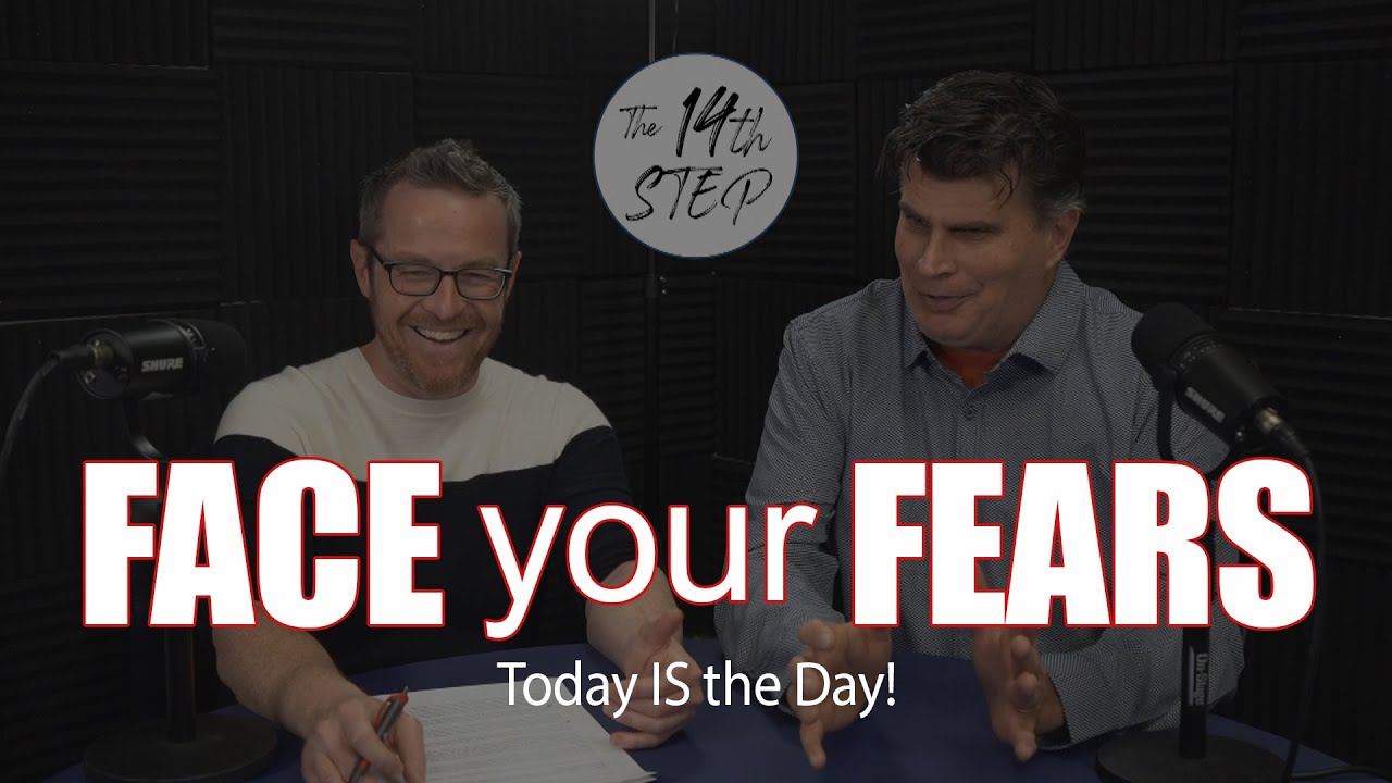 Face Your Fears - Today IS the Day! - YouTube