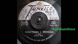 Jackie Opel - Sometimes I Wonder