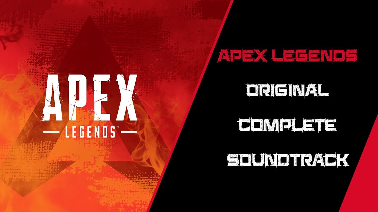 Apex Legends Original Complete Soundtrack - YouTube