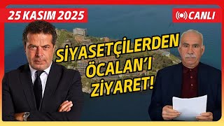 BİR TABU YIKILDI! SİYASETÇİLER ÖCALAN'I İMRALIDA ZİYARET ETTİ VE TÜRKİYE YIKILMADI!