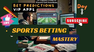 SPORTS BETTING MASTERY | VIP APPS FOR FREE | Experts Betting Strategy| Day 8 screenshot 2