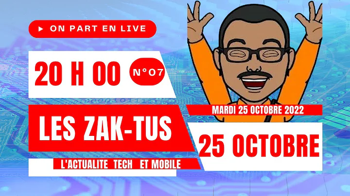 Rediff des Zak-Tus du Mardi 25 Octobre 2022