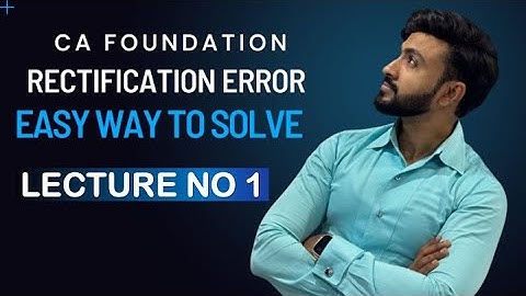 #1 Rectification of Error | CA Foundation Accounts | ROE | SIRAJ SHAIKH🔥