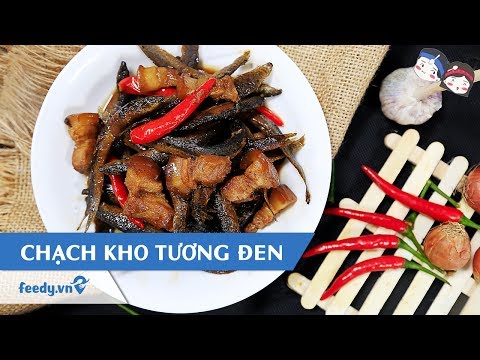 Video Hướng dẫn cách làm Chạch kho tương đen với #Feedy - youtube