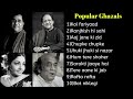 Best Jukebox| Popular Ghazals Collection | Top 10 Ghazals