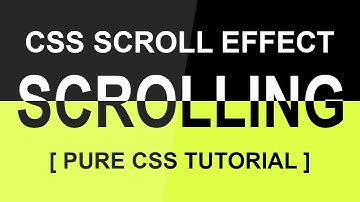 Css Scrolling Effect - Pure CSS Tutorial