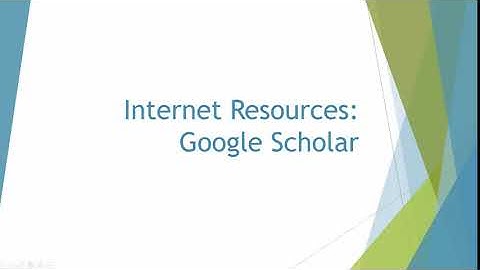Internet Resources: Google Scholar