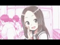 からかい上手の高木さん 面白いCM かわいい女性キャラ 話題アニメ 高橋李依 りえりー