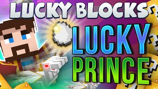 Minecraft - Lucky Block Challenge 2 - Lucky Prince (feat Duncan)