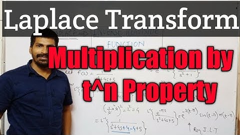 Multiplication by t property | Laplace transform | Laplace