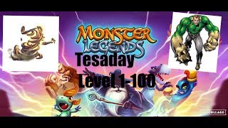 Monster Legends Tesaday Level 1-100