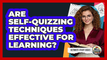 Are Self-Quizzing Techniques Effective For Learning?