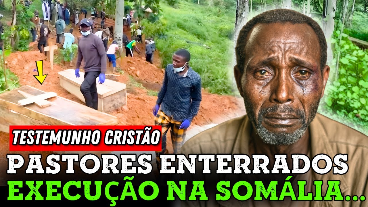 Três pastores sepultados vivos na Somália... Deus abriu a cova! | Testemunhos Cristãos Impactantes