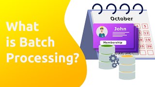 What is Batch Processing?