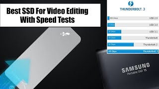 These are some of the ssds that you can purchase at an affordable
price for video editing. speed test were done on blackmagid disk
software and...