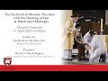 Solemn Eucharist with the Washing of Feet Live Broadcast (8.00pm on 6th April 2023)