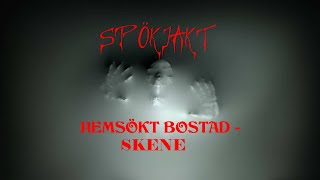 S04E01. SPÖKJAKT SKENE. Hemsökt Bostad