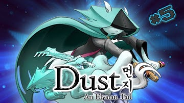 Dust An Elysian Tail Episode 5
