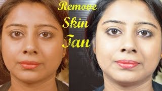 How to remove Tan from Face and Body || Secret Natural Formula to Remove Tan Instantly