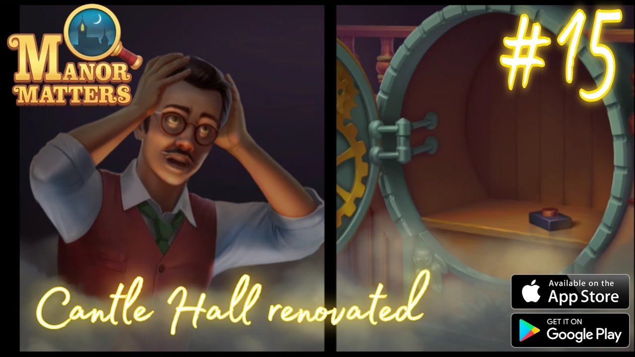 Cantle Hall renovated 2. 🔎Manor Matters🔍 {2} 4.5.6.new gameplay 