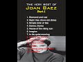 The very best songs of joan baez