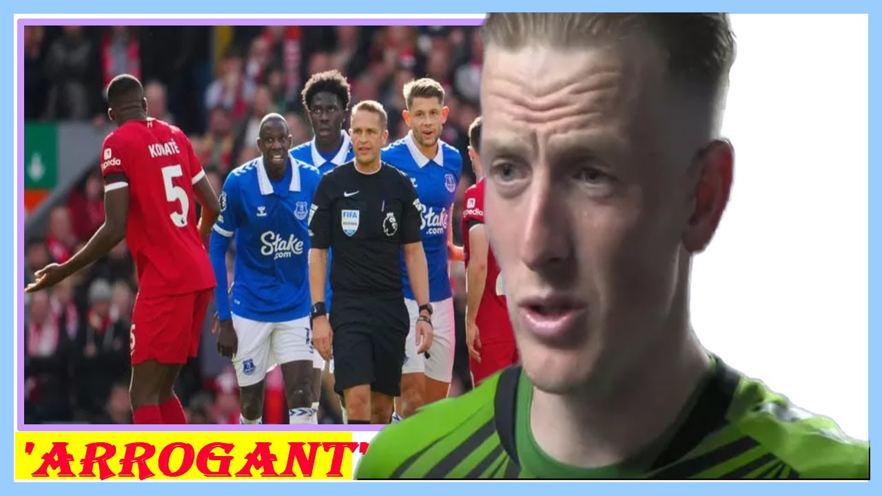 Jordan Pickford hits out at 'arrogant' referees after incident in