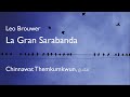 Leo Brouwer. La Gran Sarabanda (extended version)
