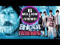 Bhoot and Friends 2010 HD   Bollywood Full Movie | Hindi Movies Full Movie HD