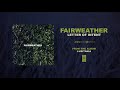 Fairweather "Letter Of Intent"