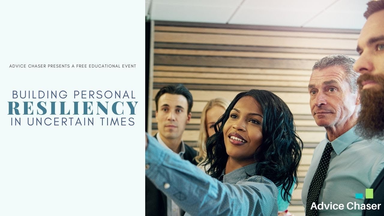 Building Personal Resiliency in Uncertain Times - YouTube