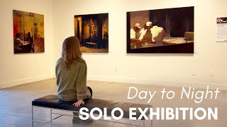 Day to Night Solo Exhibition Tour | A virtual tour of my solo show