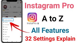 Instagram Pro A To Z All Features Settings Explain in Hindi | Instagram Pro All Settings screenshot 5