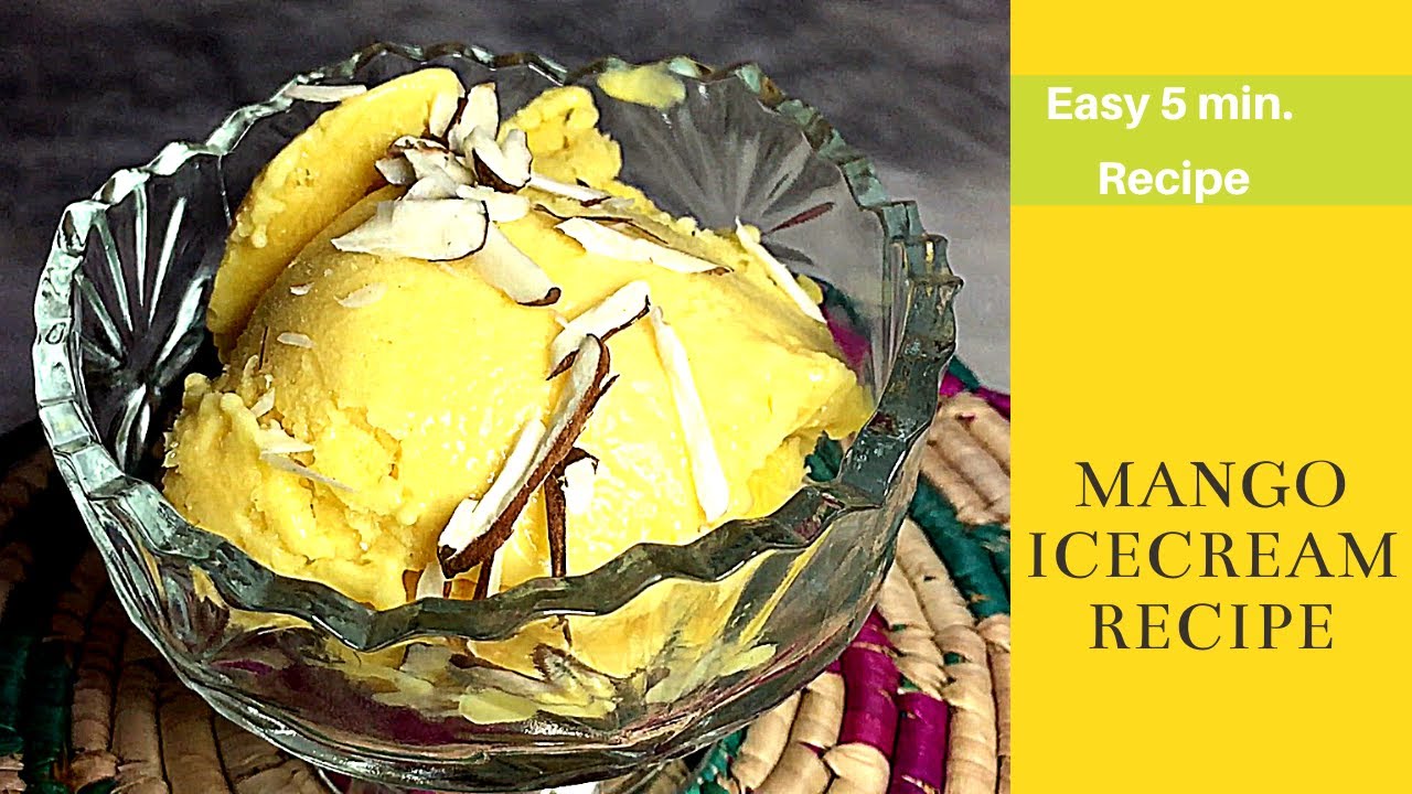 Mango Ice Cream Banane Ka Tarika Bataye Easy Mango Icecream Recipe