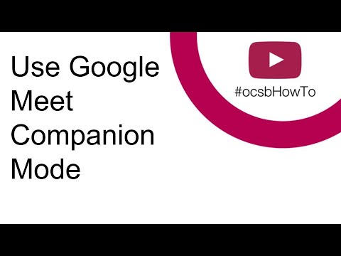 Mode google meet companion Google Meet