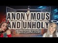 ANONYMOUS AND UNHOLY: A Prison Wife Podcast