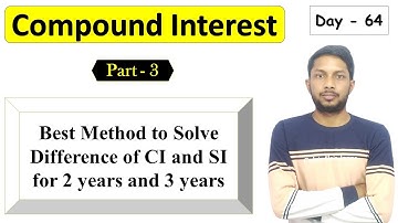Compound Interest (Best Questions on CI and SI difference) | CGL, CHSL, CPO, CET 2020 | Mayank Kumar