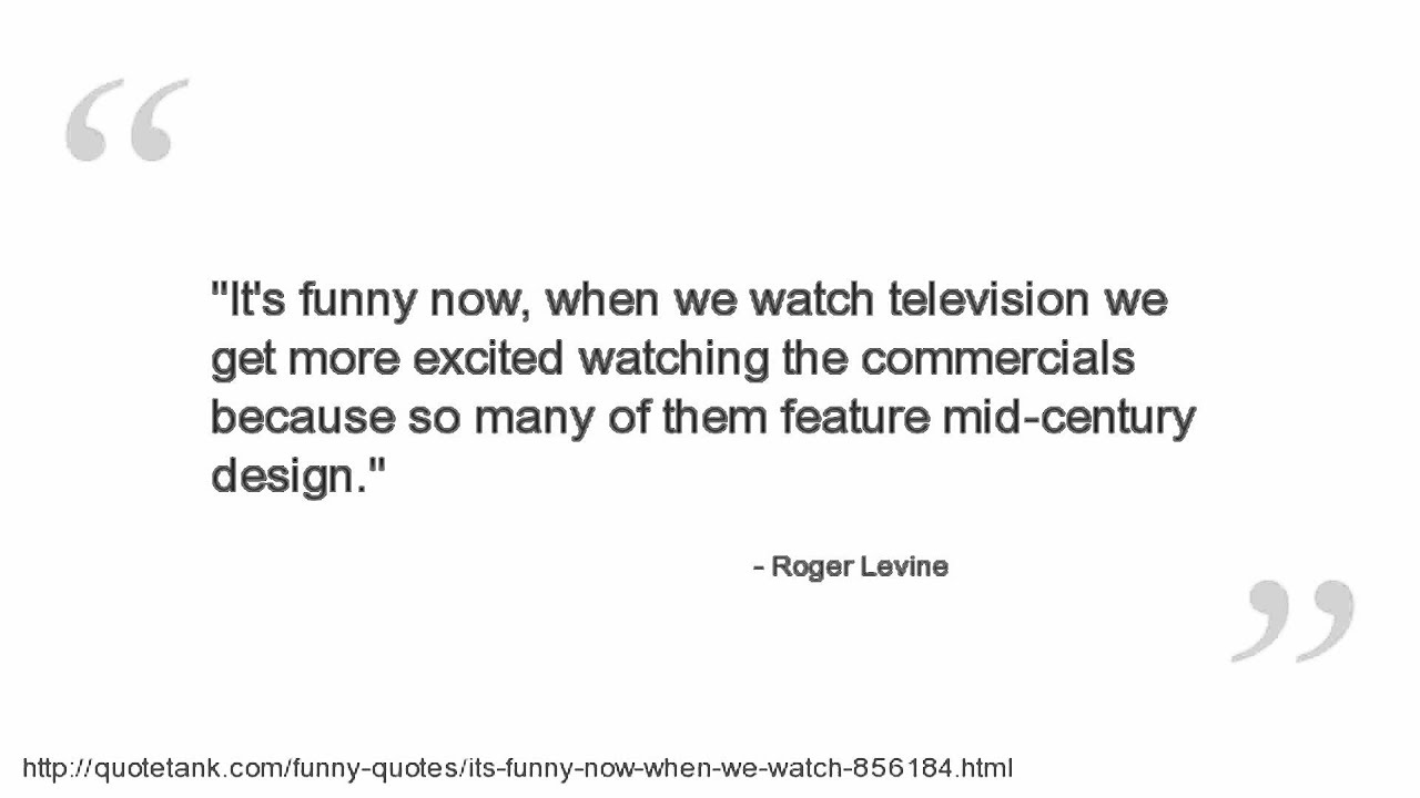 Roger Levine Quotes