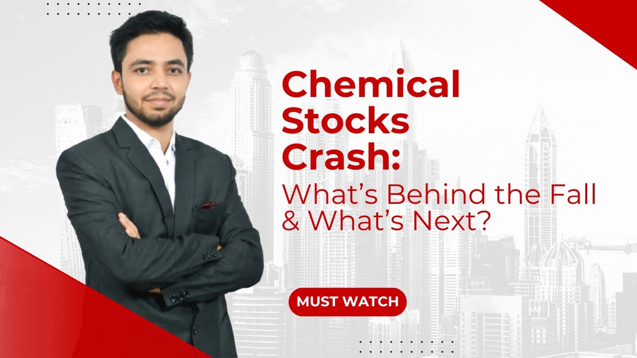 Chemical Stocks Crash: What’s Behind the Fall & What’s Next? 