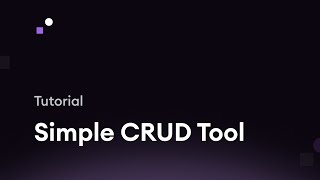 Build a simple CRUD tool