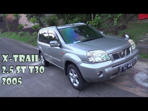 review-nissan-x-trail-t30-2.5-st-t30-tahun-2005