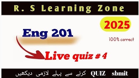 Eng201 live quiz#4 |Quiz 4|eng 201| recent quiz 2025 imp.  repeated mcqs 💯 correct solution